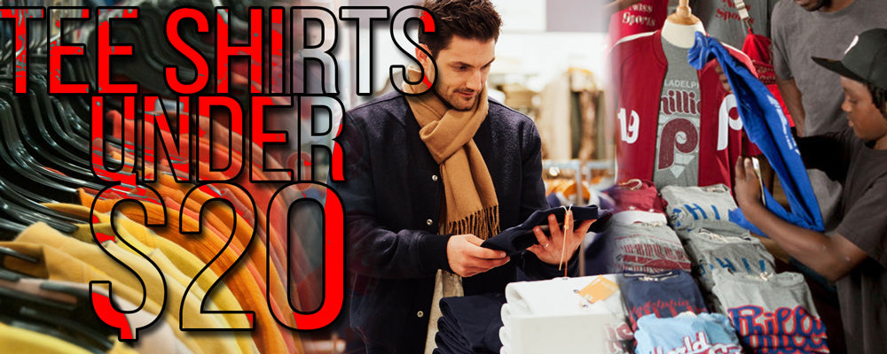 T-Shirts Under $20