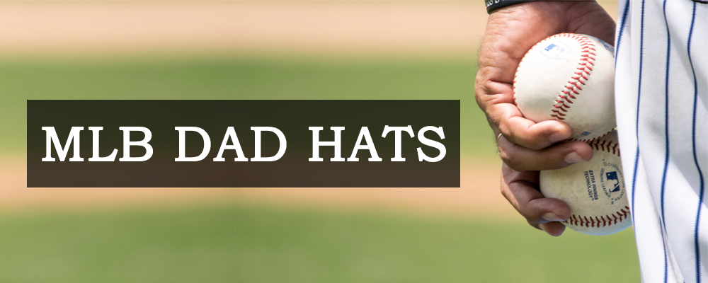 2018 MLB Dad Hats
