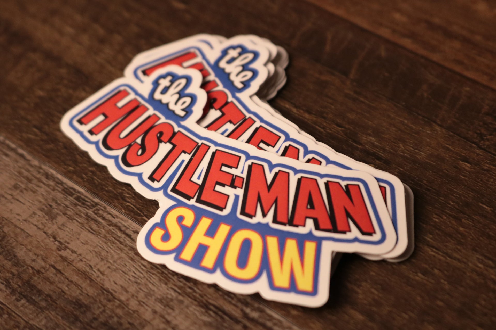 The Hustle-Man Show Sticker | The Hustle-Man Show Podcast Sticker you can stick this hustle-man sticker wherever you would like